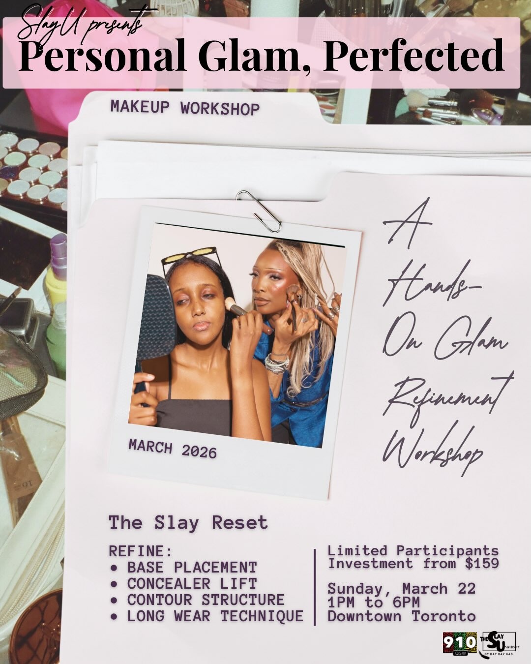 Toronto makeup workshop Slay University Personal Glam beauty class