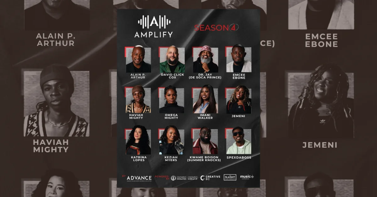 AMPLIFY Season 4 is Here: Exploring the Future of Canada’s Black Music Business